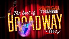 The Best of Phantom, West Side Story & More - Matinee
