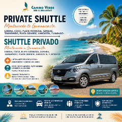 Private Shuttle Monteverde to Guancaste (Liberia, Coco, Playa Hermosa, Samara Tamarindo, Playa Grande, Langosta, Flamingo)