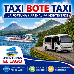 Taxi Boat Taxi ARENAL VOCANO ( La Fortuna) TO MONTEVERDE